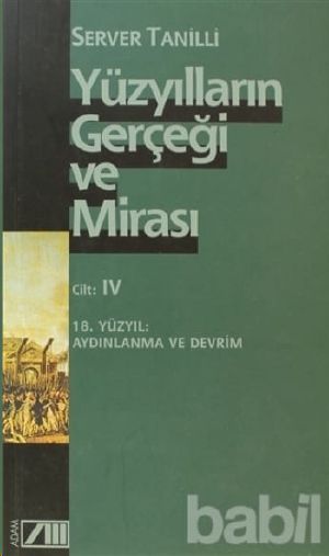 [Yüzyılların Gerçeği ve Mirası 04] • Yüzyıl Aydınlanma ve Devrim